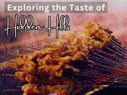  Exploring the Taste of Hidden Hills