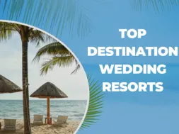 Top Destination Wedding Resorts